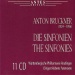 Anton Bruckner: Die Sinfonien (GA)